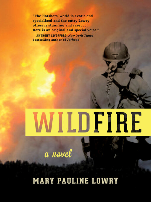Title details for Wildfire by Mary Pauline Lowry - Available